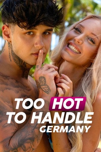 too hot to handle germany