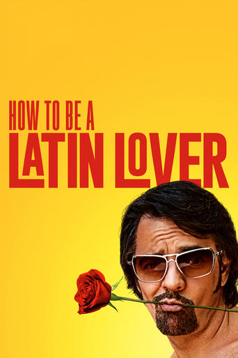 how to be a latin lover 2017